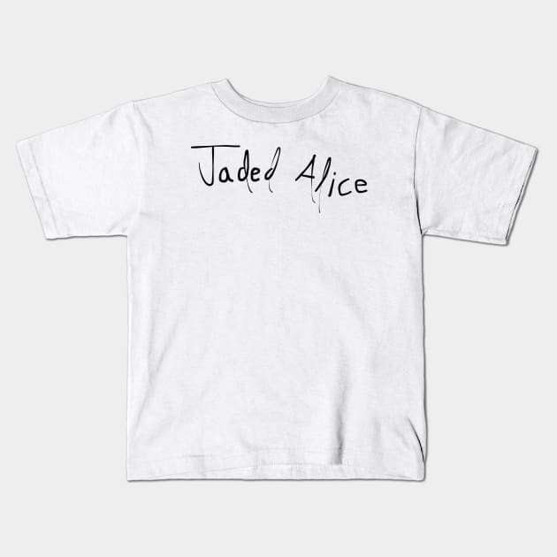 Jaded Alice Signature Kids T-Shirt by JadedAlice